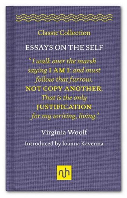 Essays on the Self, Virginia Woolf - Gebonden - 9781907903922