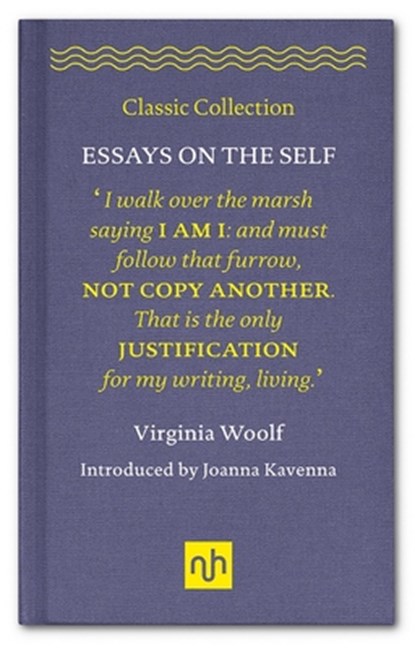 Essays on the Self, Virginia Woolf - Gebonden - 9781907903922