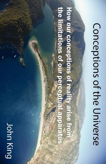 Conceptions of the Universe, John King - Paperback - 9781907962264