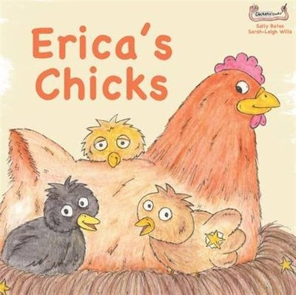 Erica's Chicks, Sally Bates - Paperback - 9781907968242
