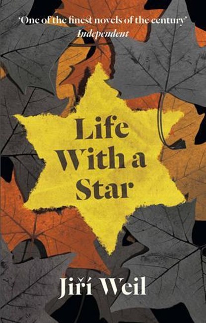 Life With A Star, Jiri Weil - Paperback - 9781907970061