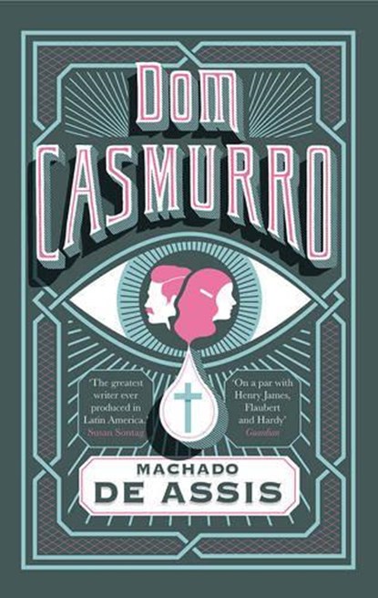 Dom Casmurro, Machado de Assis - Paperback - 9781907970504
