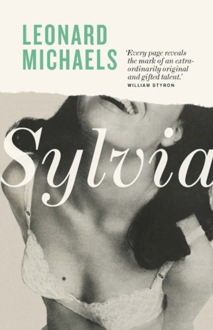 Sylvia, Leonard Michaels - Paperback - 9781907970559
