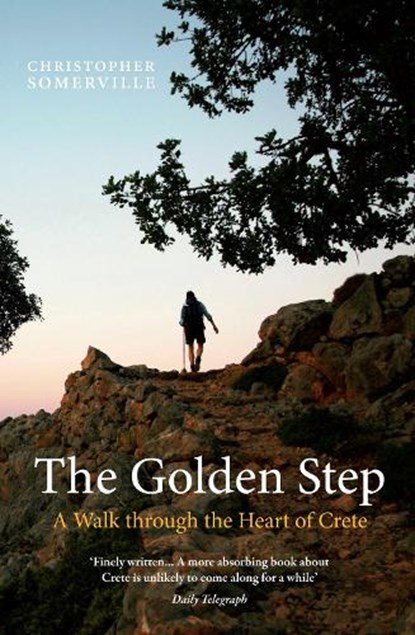 The Golden Step, Christopher Somerville - Paperback - 9781907973345