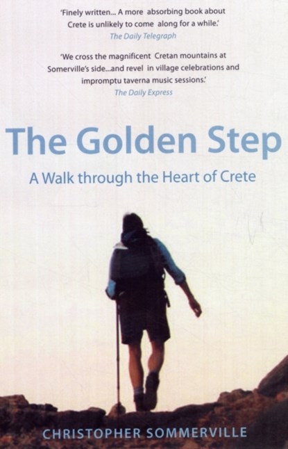 The Golden Step, Christopher Somerville - Paperback - 9781907973345