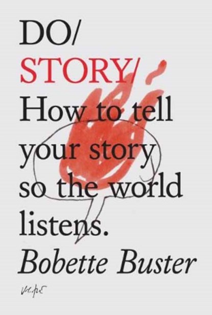 Do Story, Bobette Buster - Paperback - 9781907974465