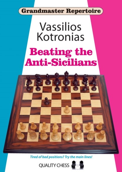 Beating the Anti-Sicilians, Vassilios Kotronias - Paperback - 9781907982637
