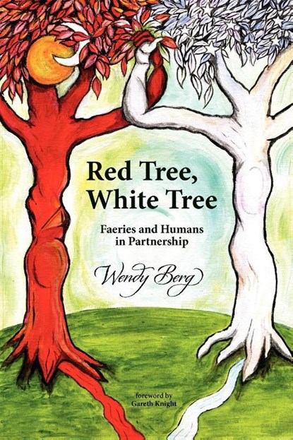 Red Tree, White Tree, Wendy Berg - Paperback - 9781908011060