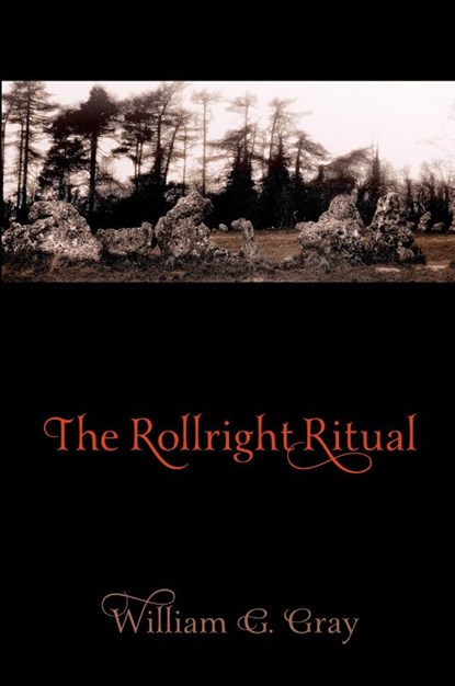 The Rollright Ritual, William G. Gray - Paperback - 9781908011176