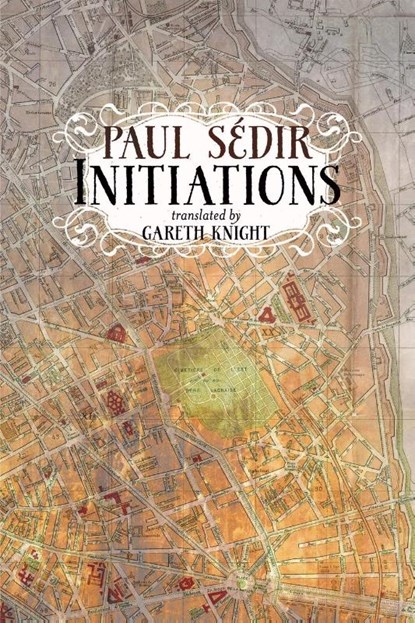 Initiations, Paul Sedir - Paperback - 9781908011992