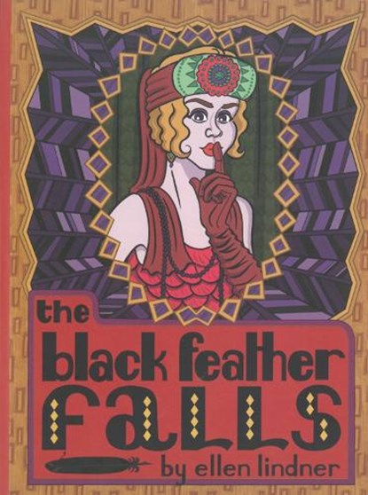 The Black Feather Falls, Ellen Lindner - Paperback - 9781908030207