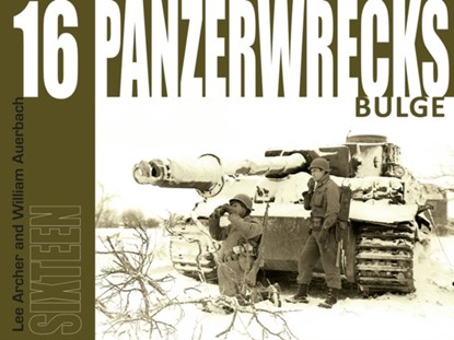 Panzerwrecks 16, Lee Archer ; William Auerbach - Paperback - 9781908032089