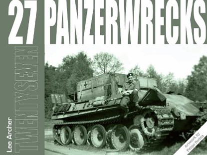 Panzerwrecks 27, Lee Archer - Paperback - 9781908032294