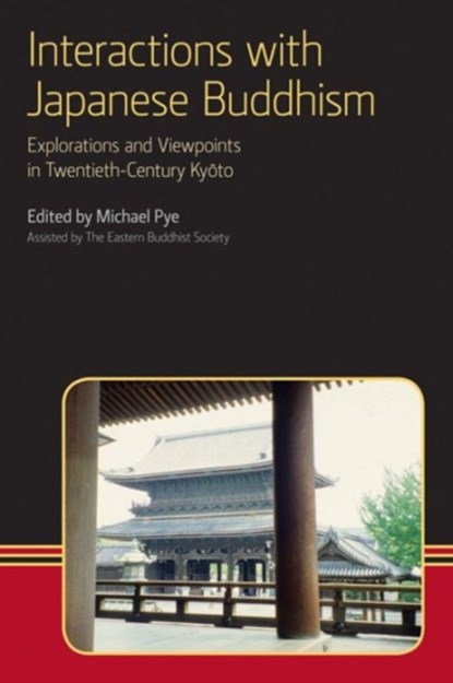 Interactions with Japanese Buddhism, Michael Pye - Gebonden - 9781908049186