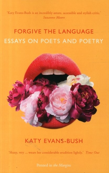 Forgive the Language, Katy Evans-Bush - Paperback - 9781908058324