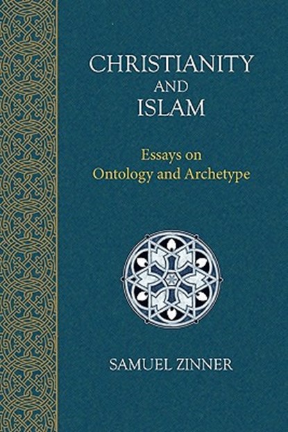 Christianity and Islam, Samuel Zinner - Paperback - 9781908092014