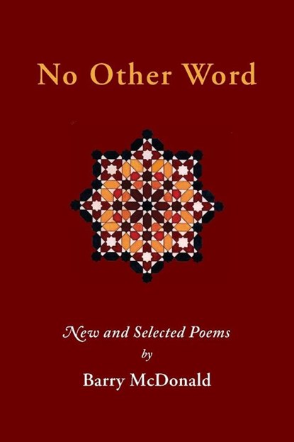 No Other Word, Barry McDonald - Paperback - 9781908092212