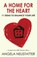 A Home for the Heart, Angela Neustatter - Paperback - 9781908096616