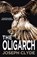 The Oligarch, Joseph Clyde - Paperback - 9781908096715