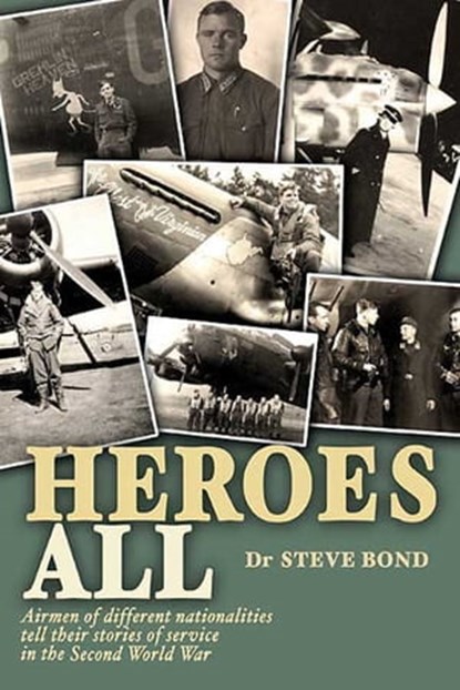 Heroes All, Steve Bond - Ebook - 9781908117861