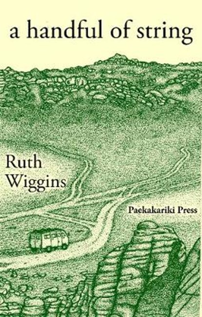 a handful of string, Ruth Wiggins - Overig - 9781908133397