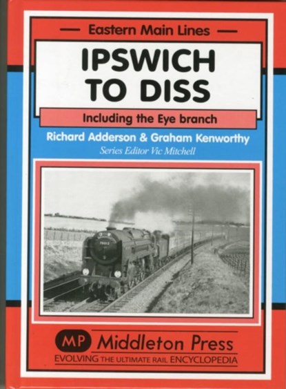 Ipswich to Diss, Richard Adderson - Gebonden - 9781908174819