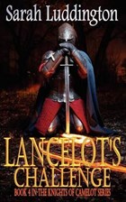 Lancelot's Challenge | Sarah Luddington | 