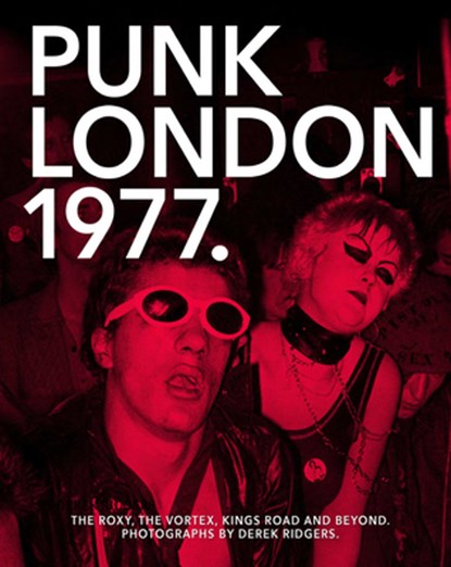 1977 Punk London, niet bekend - Paperback - 9781908211446