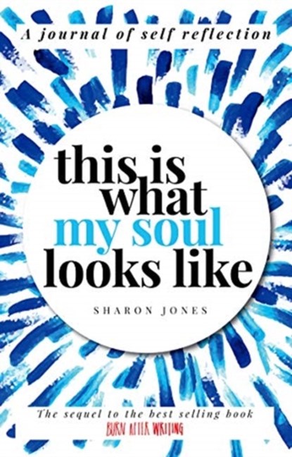 This is What My Soul Looks Like, Sharon Jones - Paperback - 9781908211897