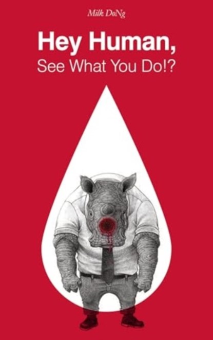 Hey Human, See What You Do!?, niet bekend - Paperback - 9781908211972