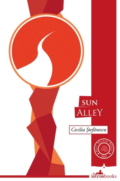 Sun Alley, Cecilia Stefanescu - Paperback - 9781908236067