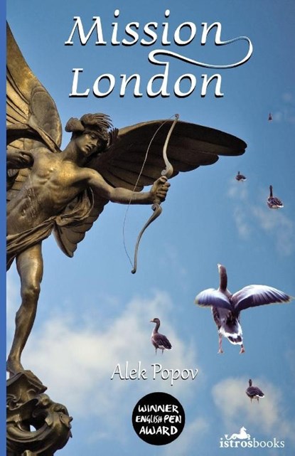 Mission London, Alek Popov - Paperback - 9781908236180