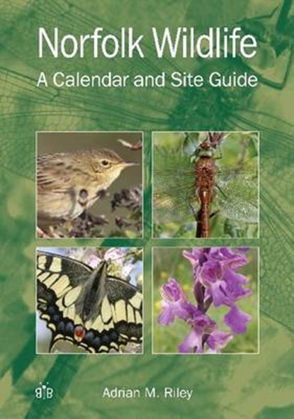 Norfolk Wildlife, Adrian M. Riley - Paperback - 9781908241047