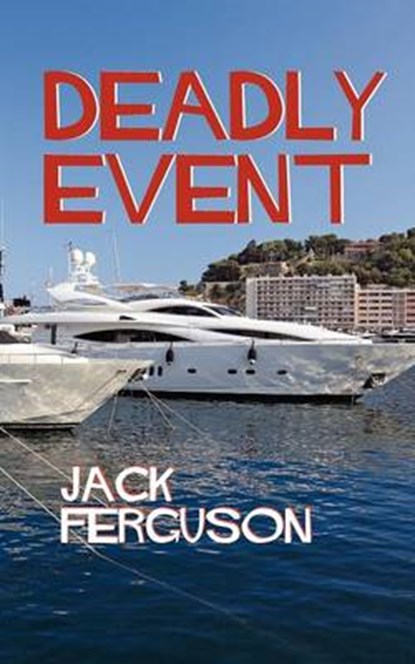 Deadly Event, Jack Ferguson - Paperback - 9781908248527