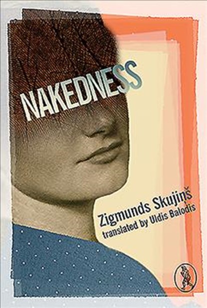 Nakedness, Zigmunds Skujins - Paperback - 9781908251855