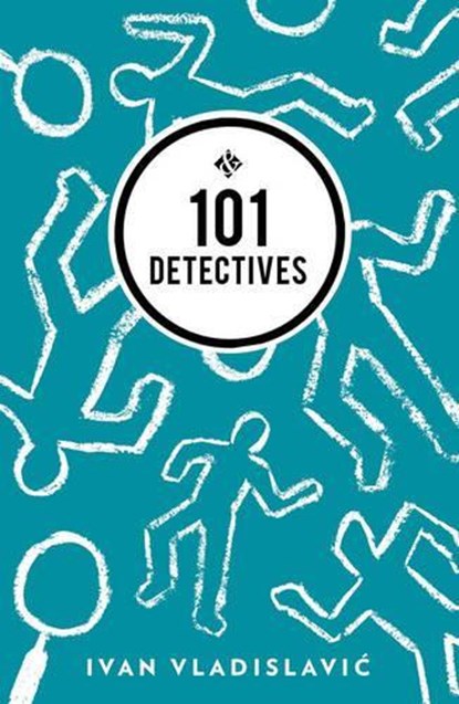 101 Detectives, Ivan Vladislavic - Paperback - 9781908276568