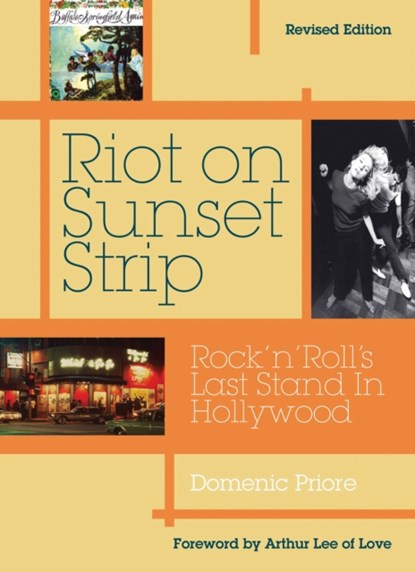 Riot On Sunset Strip, Domenic Priore - Paperback - 9781908279903