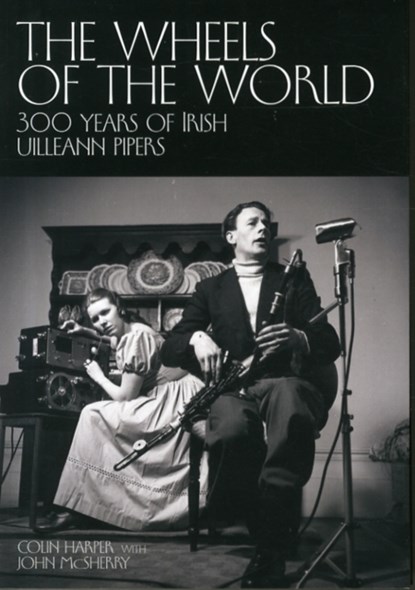 The Wheels of the World, Colin Harper ; John McSherry - Paperback - 9781908279934