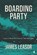 Boarding Party, James Leasor - Paperback - 9781908291028