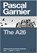 A26, Pascal Garnier - Paperback - 9781908313164
