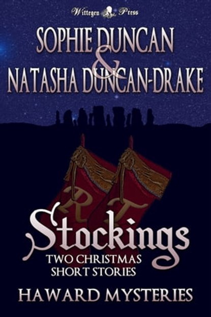 Stockings: Two Haward Mysteries Christmas Short Stories, Sophie Duncan ; Natasha Duncan-Drake - Ebook - 9781908333155