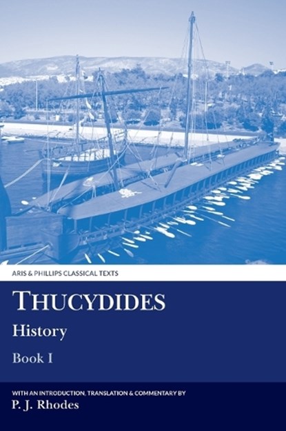 Thucydides History I, RHODES,  P J - Gebonden - 9781908343956