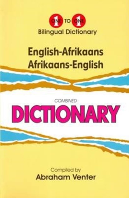 English-Afrikaans & Afrikaans-English One-to-One Dictionary, A. Venter - Gebonden - 9781908357229