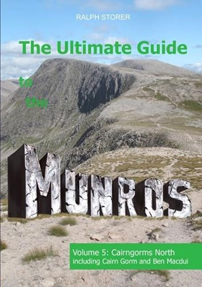 The Ultimate Guide to the Munros, Ralph Storer - Paperback - 9781908373649