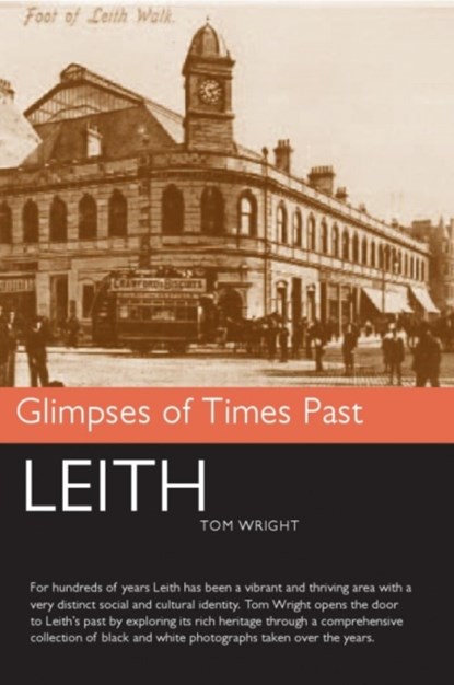Leith, Tom Wright - Paperback - 9781908373656
