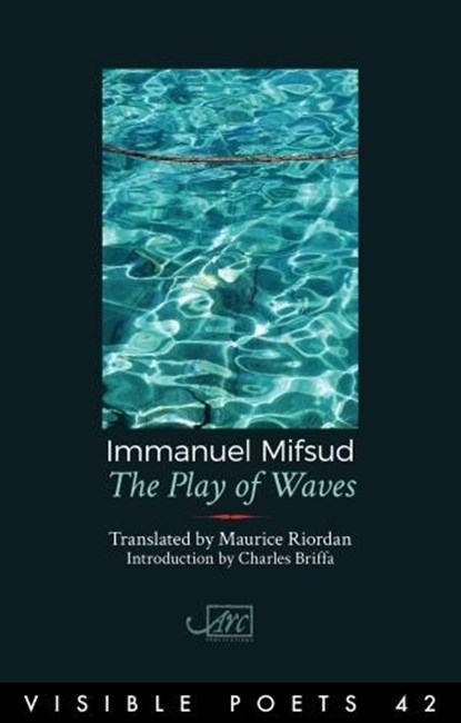The Play of Waves, Immanuel Mifsud - Paperback - 9781908376671