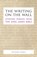 The Writing on the Wall, Richard Noble - Paperback - 9781908381224