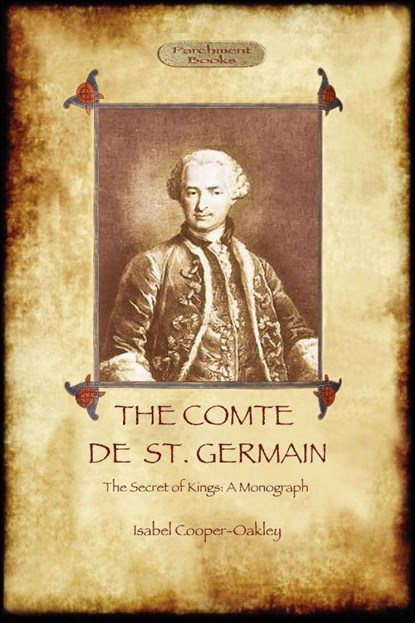 The Comte De St Germain, Isabel Cooper-Oakley - Paperback - 9781908388643