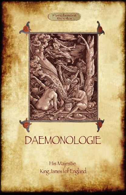 Daemonologie - with Original Illustrations, King James I of England - Paperback - 9781908388810