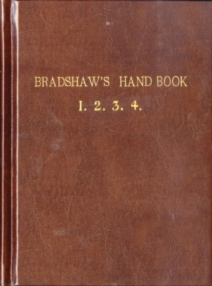 Bradshaw’s Handbook (Premium Edition), niet bekend - Gebonden - 9781908402486